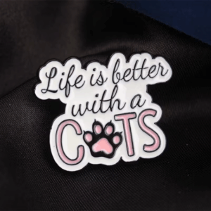 Kattpin – Statement – Life Is Better with a Cat